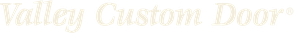 Valley Custom Door